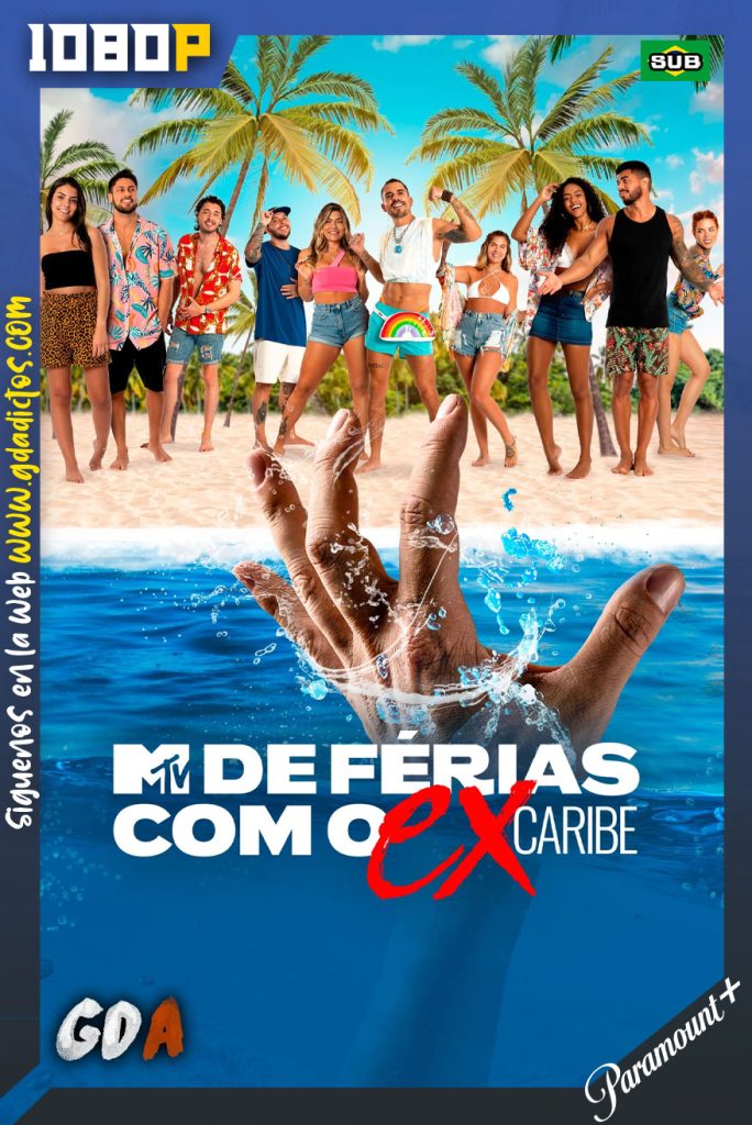 La Venganza de los Ex Caribe (2022) PMNP WEB-DL 1080p Portugués-Sub #Temporada1 [12/12]
