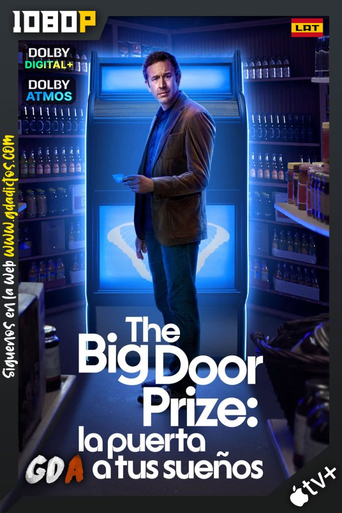 The Big Door Prize La puerta a tus sueños (2023) ATVP WEB-DL 1080p Latino-Inglés #Temporada1 [10/10]