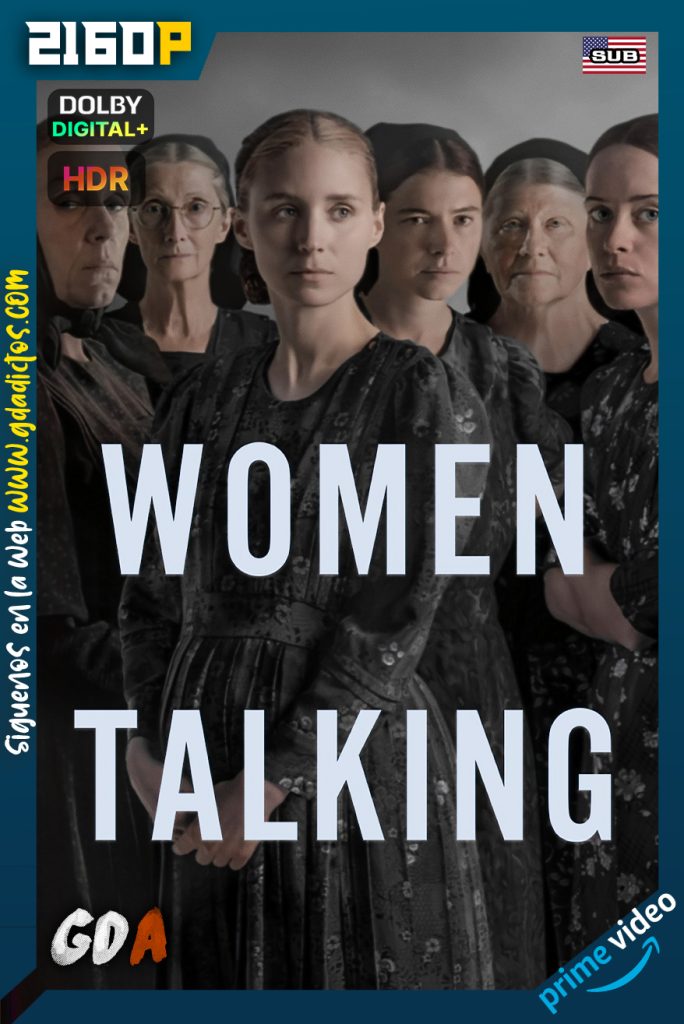Women Talking (2022) AMZN WEB-DL 2160p HDR10 Inglés – Subtitulado