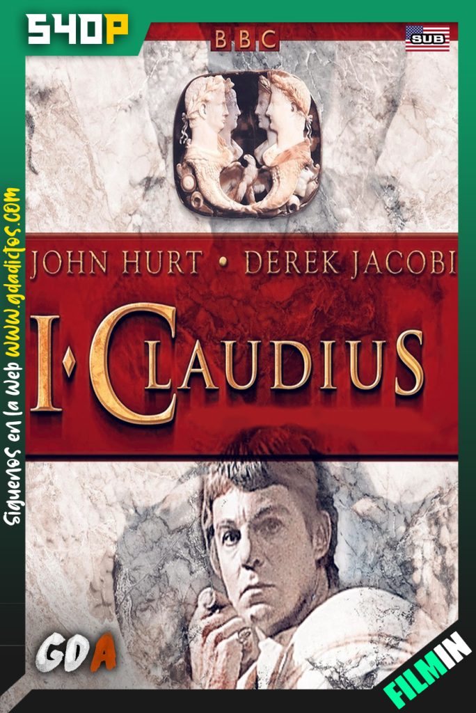 Yo Claudio (1976) FLMN WEB-DL 540p Inglés – Subtitulado  [12/12]