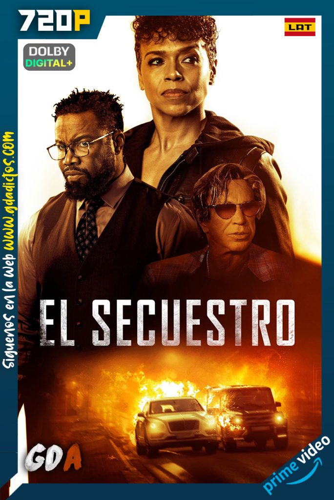 El Secuestro (2021) AMZN WEB-DL 720p Latino – Inglés