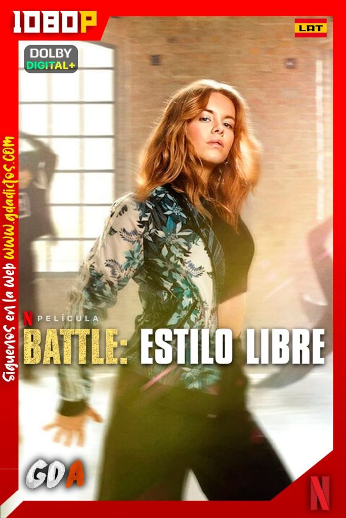 Battle Estilo Libre (2022) NF WEB-DL 1080p [Lat-Ing-Cas-Por]