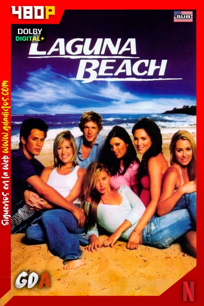 Laguna Beach (2004) NF WEB-DL 480p Inglés-Subtitulado #2Temporadas [28/28]