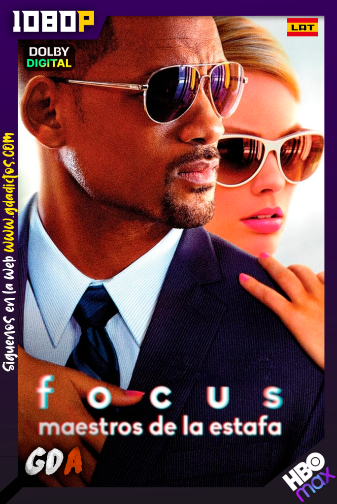 Focus Maestros de la Estafa (2015) HMAX WEB-DL 1080p [Lat-Ing-Por]