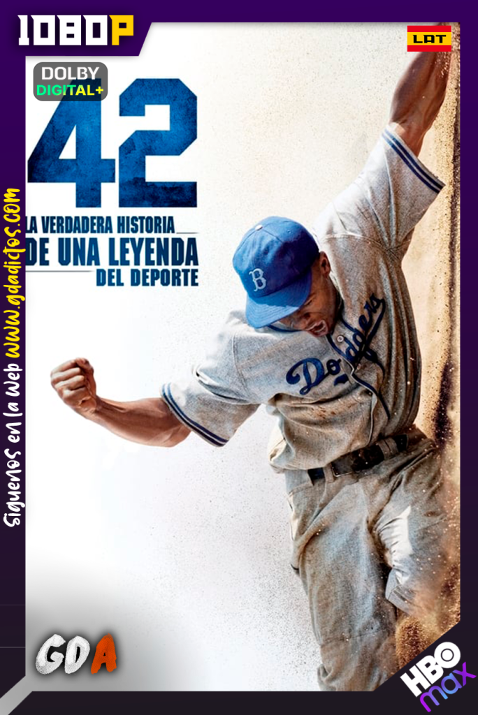 42 La Verdadera Historia De Una Leyenda Del Deporte 2013) HMAX WEB-DL 1080p [Lat-Ing-Por]
