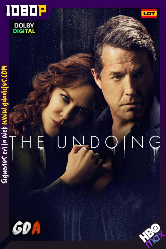 The Undoing (2020) HMAX WEB-DL 1080p [Lat-Ing-Por] #1Temporada [06/06]