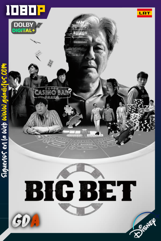 Big Bet (2022) DSNP WEB-DL 1080p [lat – Cor – Ing – Por] #2Temporadas