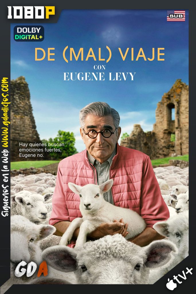 De Mal Viaje con Eugene Levy (2023) ATVP WEB-DL 1080p Subtitulado #Temporada2 [05/??]