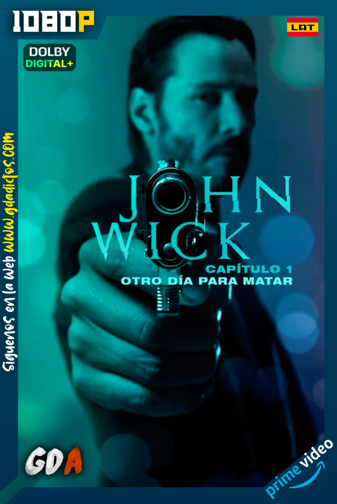 John Wick (2014) AMZN WEB-DL 1080p [Lat – Ing – Por]