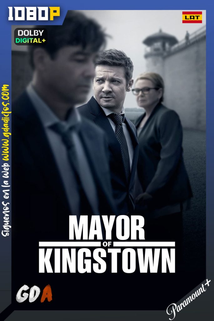 Mayor of Kingstown (2021) PMNT WEB-DL 1080p [Lat-Ing-Por] #Temporada1 [10/10]
