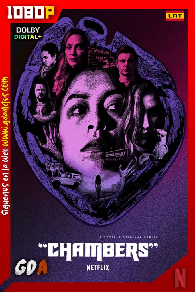 Chambers (2019) NF WEB-DL 1080p [Lat-Ing-Cas-Por] #Temporada1 [10/10]