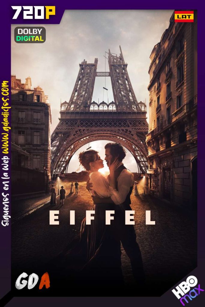 Eiffel (2021) HMAX WEB-DL 720p Latino-Portugués-Francés