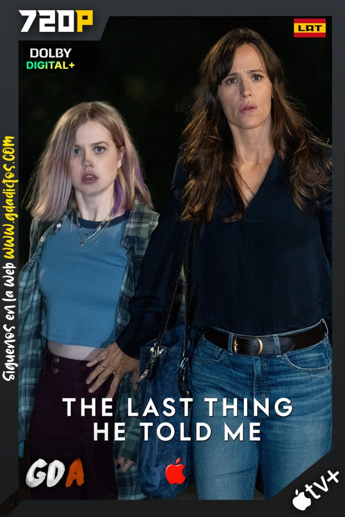 The Last Thing He Told Me (2023) ATVP WEB-DL 720p Latino – Inglés #1Temporada [07/07]
