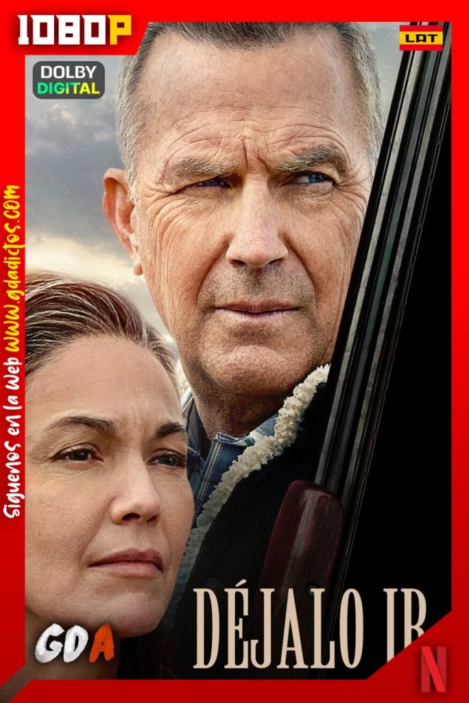 Déjalo ir (2020) NF WEB-DL 1080p Latino-Inglés-Portugués