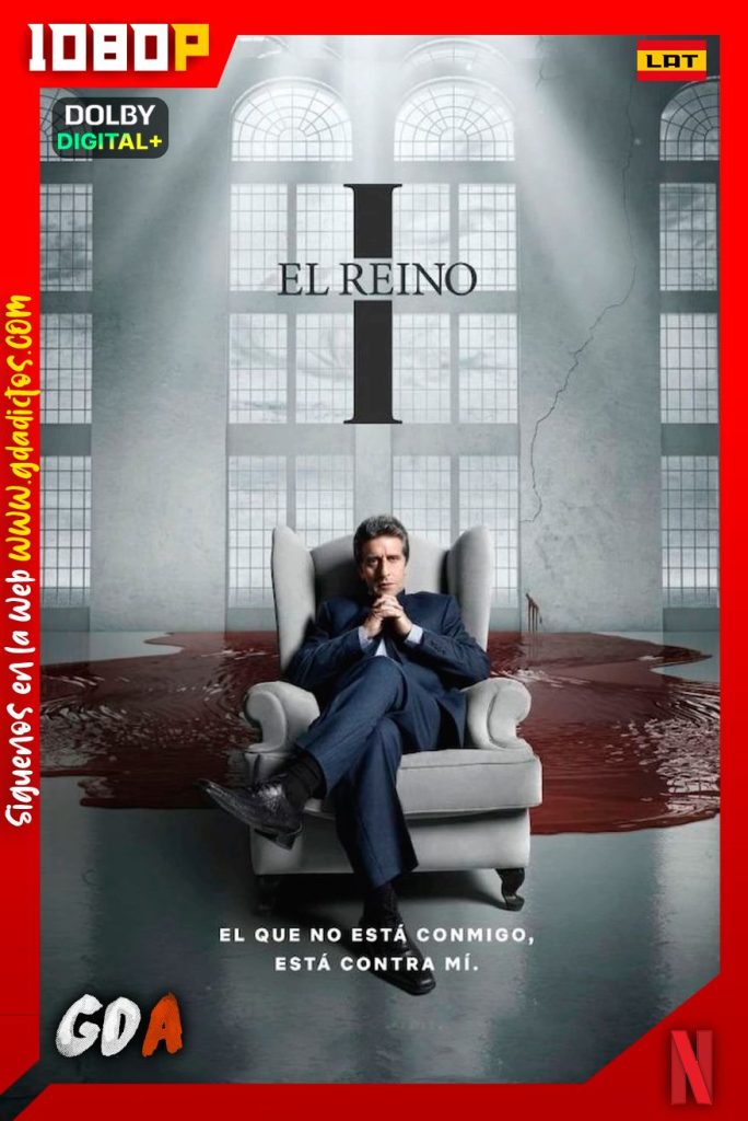 El Reino (2021) NF WEB-DL 1080p [Lat-Ing-Por] #2Temporadas [14/14]