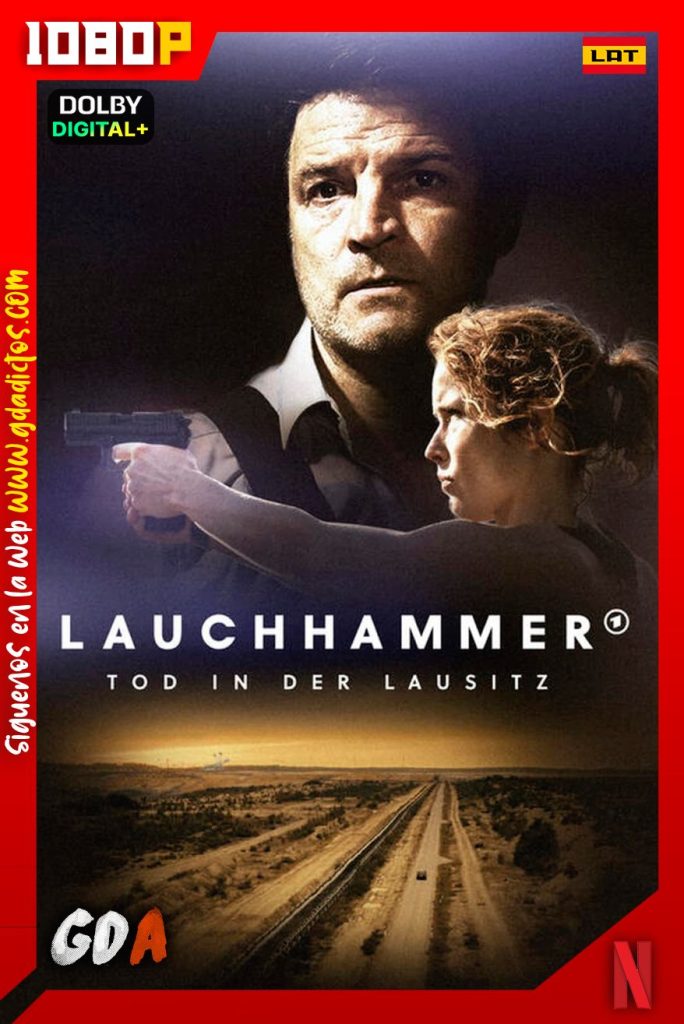 Lauchhammer: Muerte en Lusacia (2022) NF WEB-DL 1080p [Lat-Ing-Cas-Ale] #1Temporada [06/06]