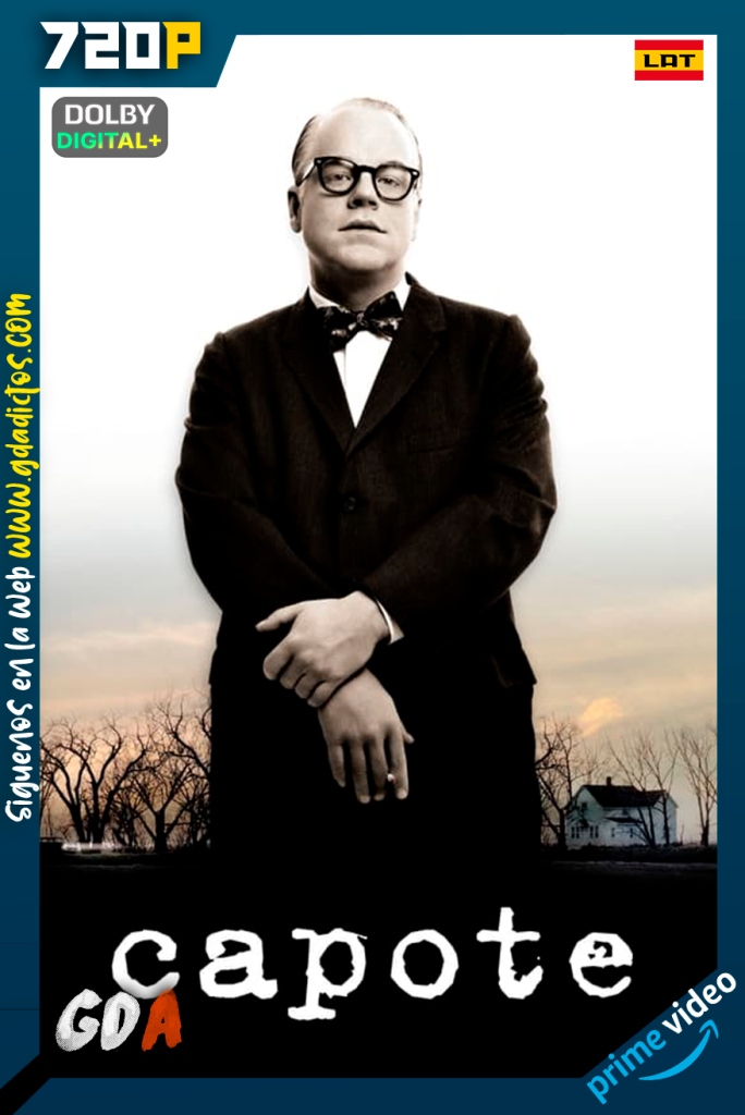Capote (2005) AMZN WEB-DL 720p [Lat-Ing-Cas-Por]