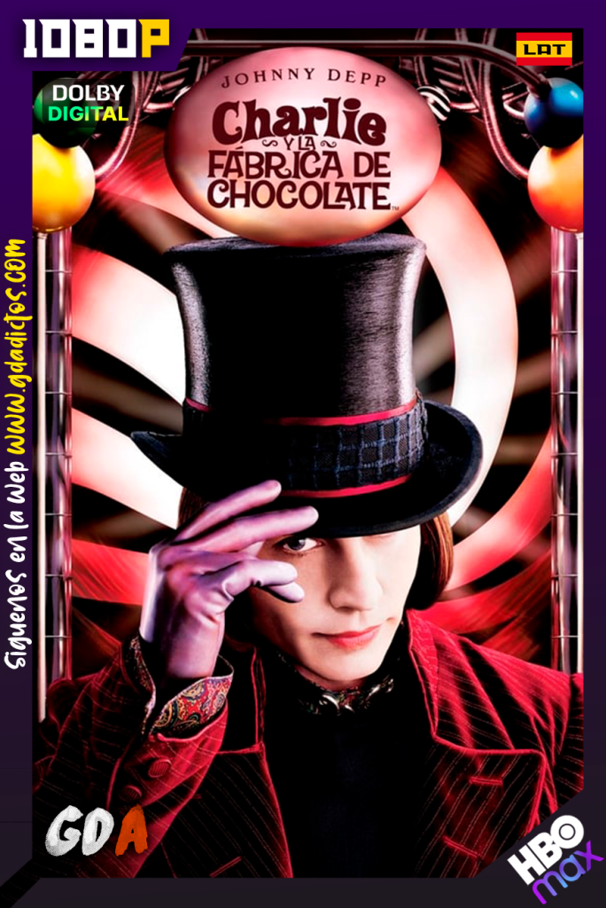 Charlie y La Fabrica De Chocolate (2005) HMAX WEB-DL 1080p [Lat-Ing-Por]