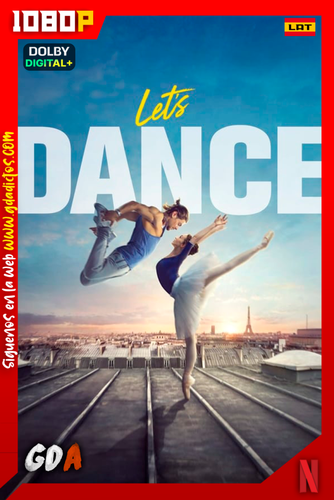 Bailemos (2019) NF WEB-DL 1080p [Lat-Ing-Cas-Por-Fra]