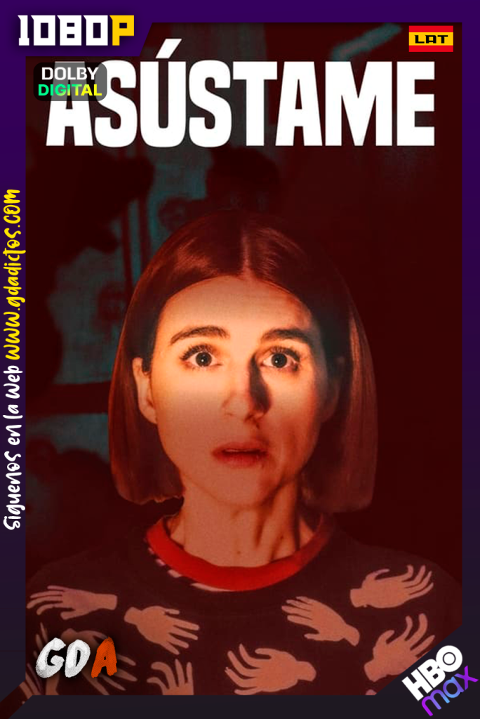 Asustame (2020) HMAX WEB-DL 1080p [Lat-Ing-Por]