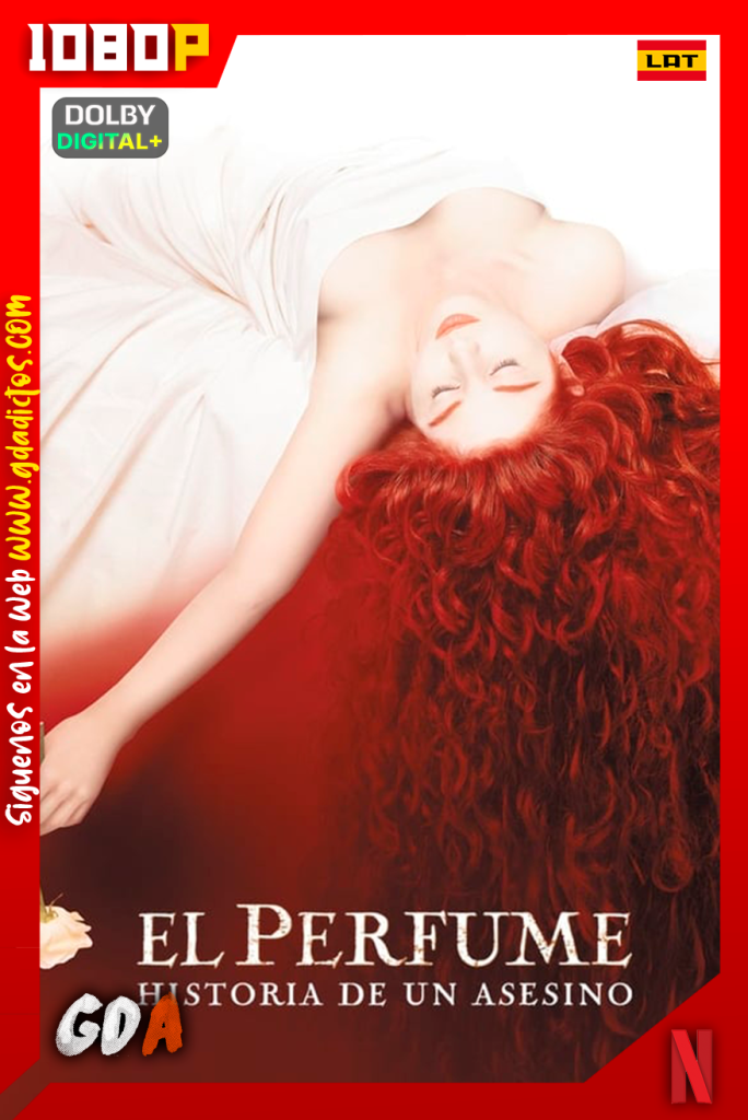 El Perfume Historia De Un Asesino (2006) NF WEB-DL 1080p [Lat-Ing-Cas-Por]