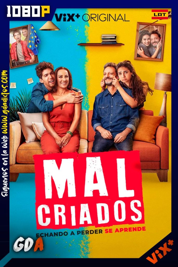 Malcriados (2023) ViX WEB-DL 1080p Latino