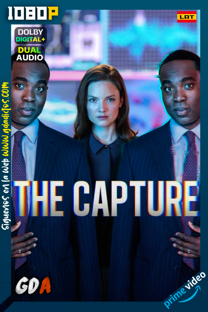The Capture (2019) AMZN WEB-DL 1080p Latino – Inglés #Temporada2 [06/06]