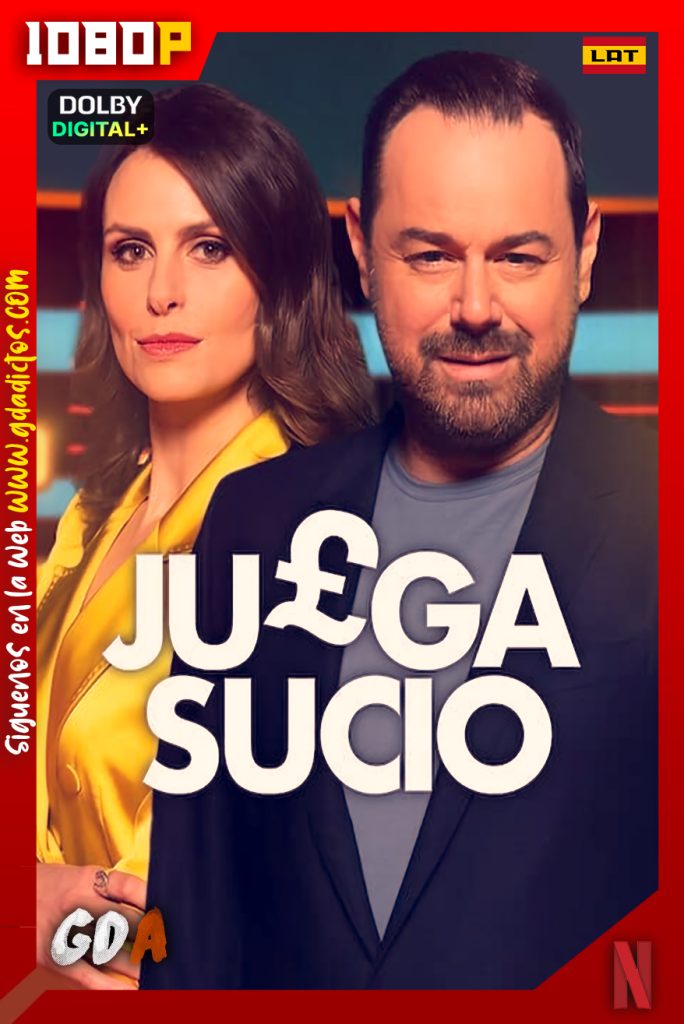 Juega Sucio (2023) NF WEB-DL 1080p Latino – Inglés #1Temporada [12/12]