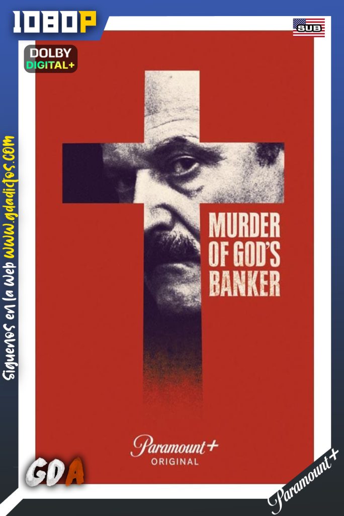 Murder of God’s Banker (2023) PMNP WEB-DL 1080p Subtitulado #1Temporada [04/04]