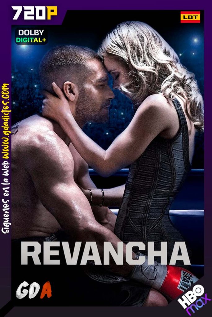 Revancha (2015) HMAX WEB-DL 720p [Lat-Ing-Por]