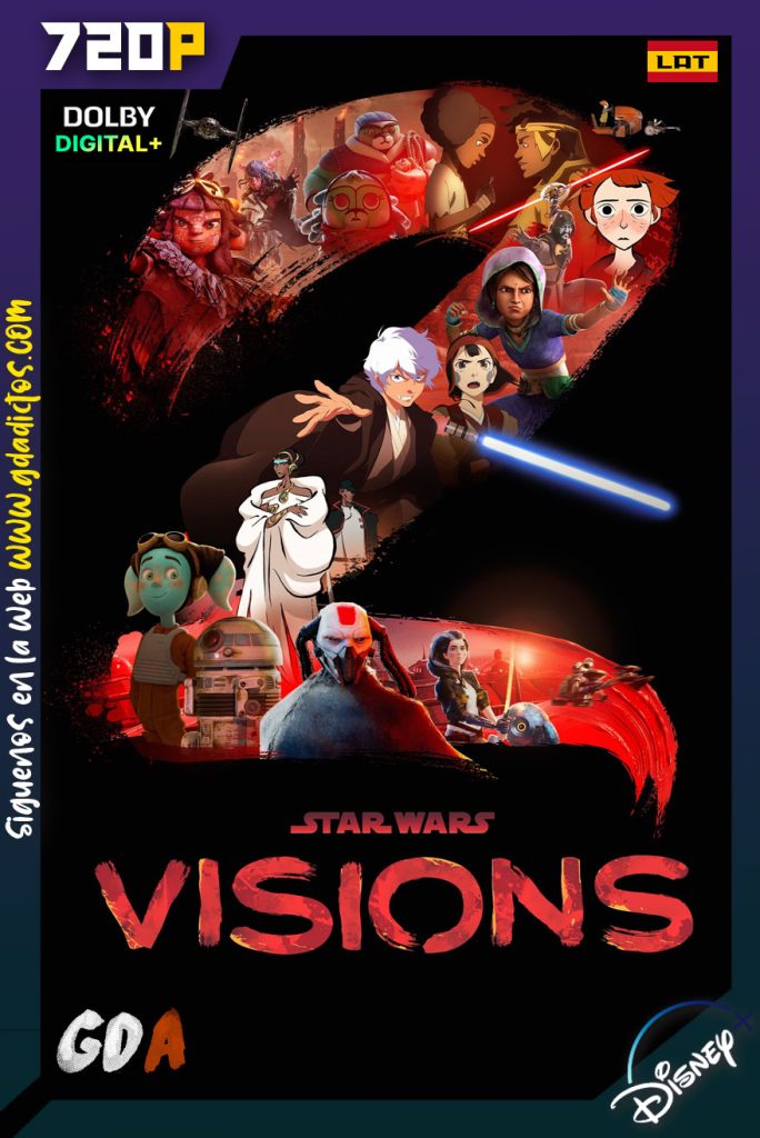 Star Wars Visions (2021) DSNP WEB-DL 720p [Lat-Ing-Cas-Jap-Por] #Temporada2 [09/09]