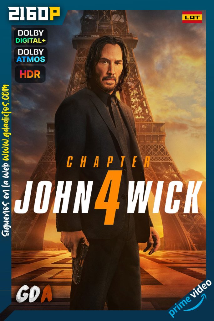 John Wick Chapter 4 (2023) AMZN WEB-DL 2160p HDR [Lat-Ing]