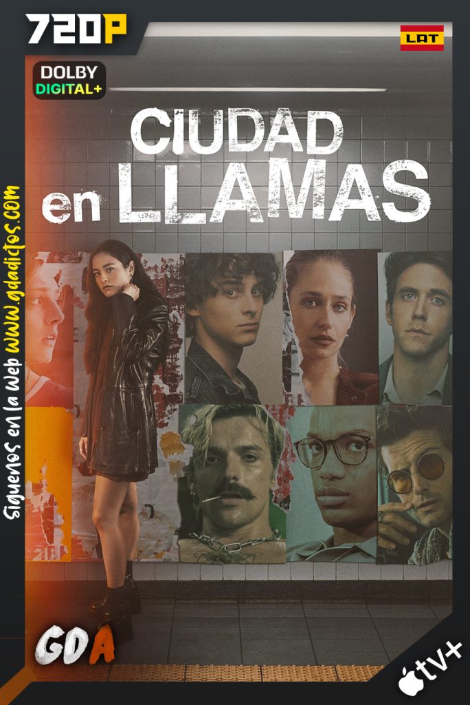 Ciudad En Llamas (2023) ATVP WEB-DL 720p Latino – Inglés #1Temporada [08/08]