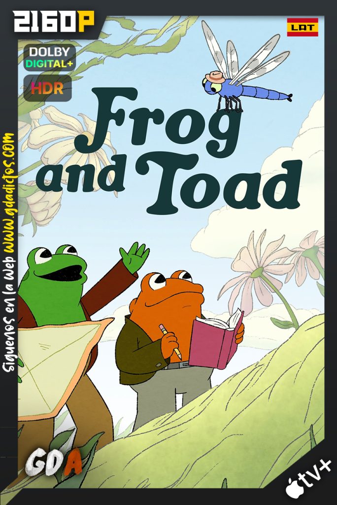 Frog and Toad (2023) ATVP WEB-DL 2160p HDR Latino – Inglés #1Temporada [16/16]