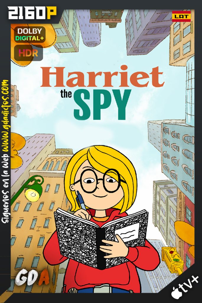 Harriet The Spy (2021) ATVP WEB-DL 2160p HDR Latino – Inglés #Temporada2 [10/10]