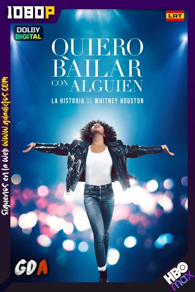 Quiero Bailar con Alguien: La Historia de Whitney Houston (2022) HMAX WEB-DL 1080p [Lat-Ing-Por]