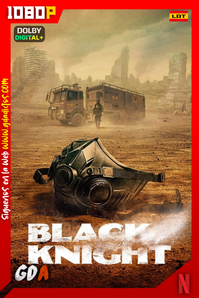 Black Knight (2023) NF WEB-DL 1080p [Lat – Cor – Ing] #1Temporada