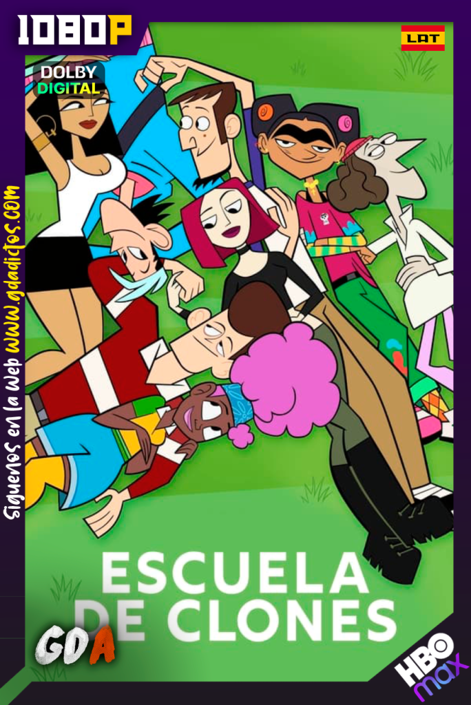 Clone High (2023) HMAX WEB-DL 1080p [Lat – Ing – Por] #Temporada1 [10/10]