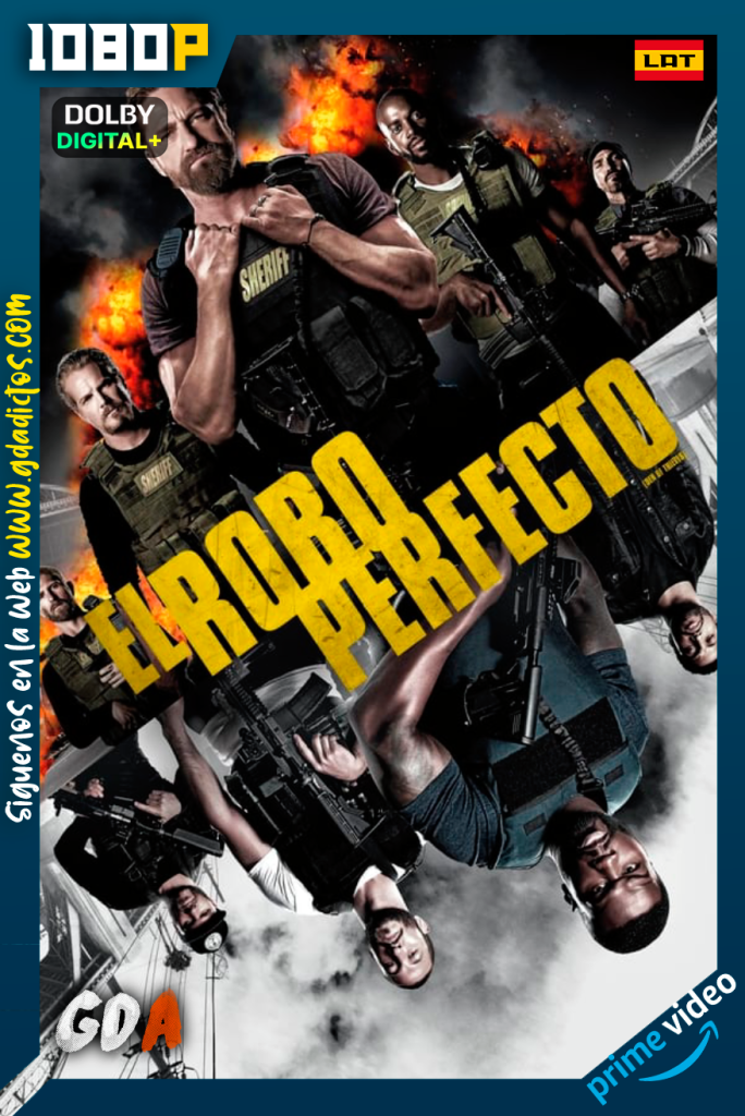 El robo perfecto (2018) AMZN WEB-DL 1080p [Lat – Ing – Cas – Por]