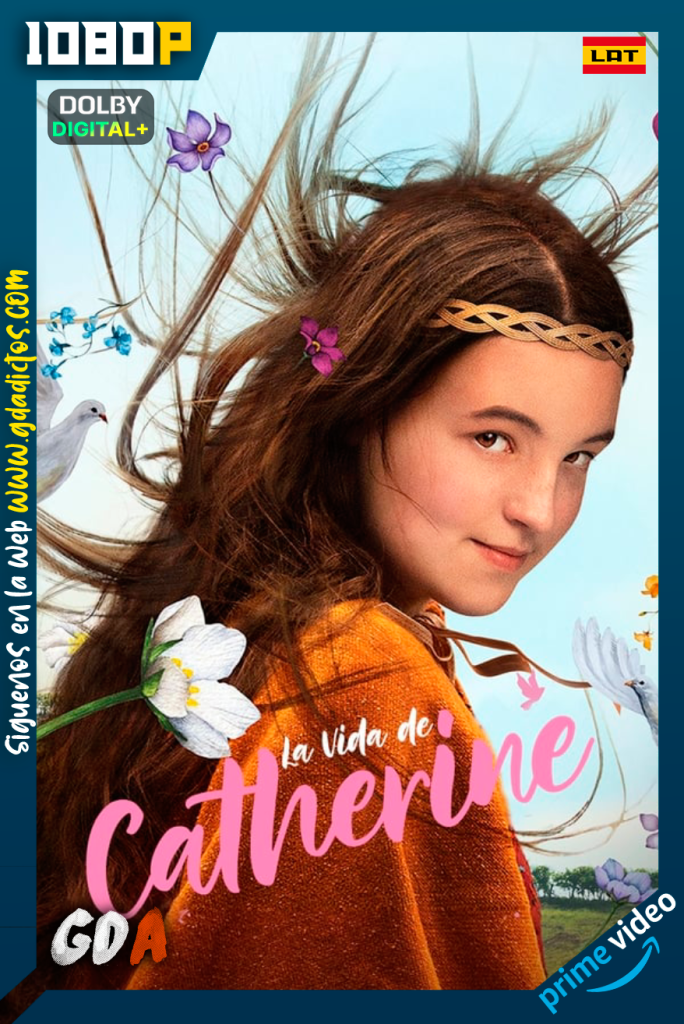 La vida de Catherine (2022) AMZN WEB-DL 1080p [Lat – Ing – Cas – Por]