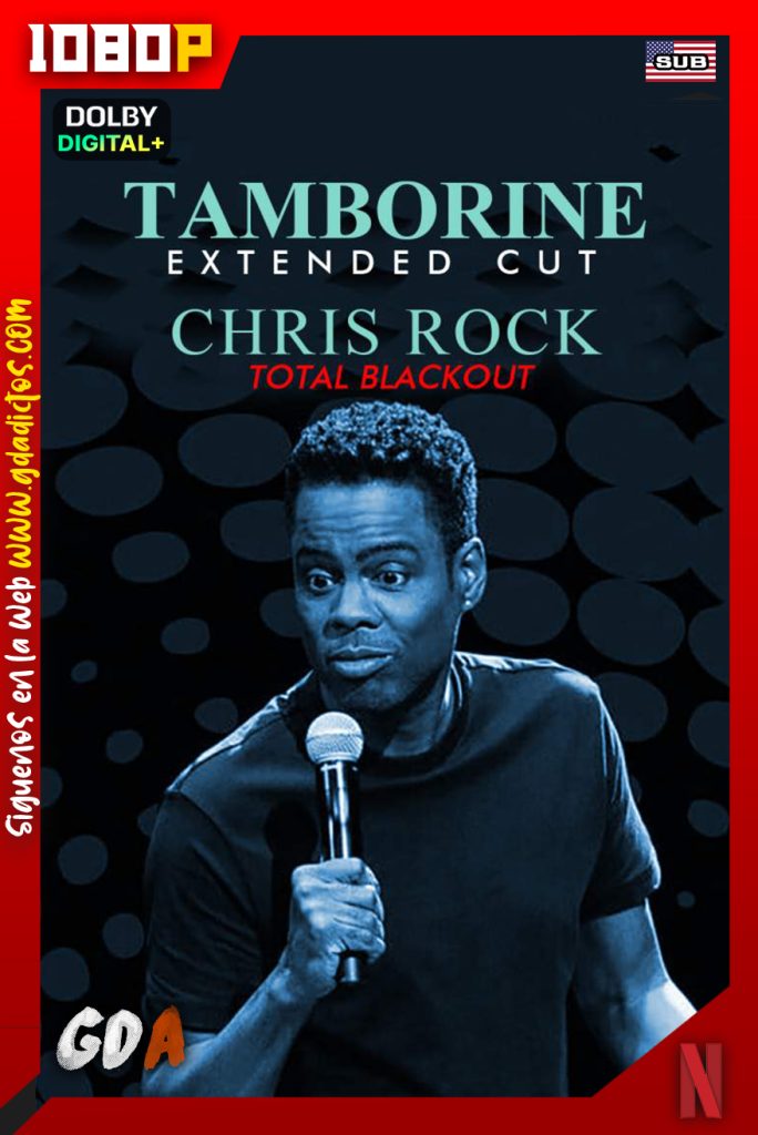 Chris Rock: Total Blackout The Tamborine Extended Cut (2021) NF WEB-DL 1080p Subtitulado