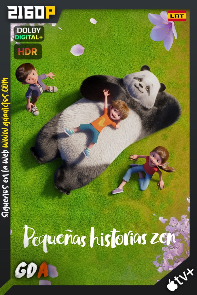 Pequeñas Historias Zen (2020) ATVP WEB-DL 2160p HDR Latino – Inglés #Temporada2 [07/07]