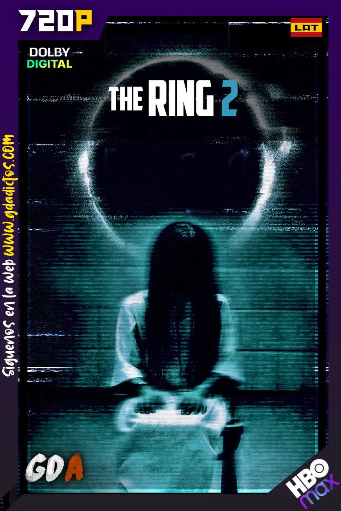 El Aro 2 (2005) HMAX WEB-DL 720p [Lat – Ing – Por]