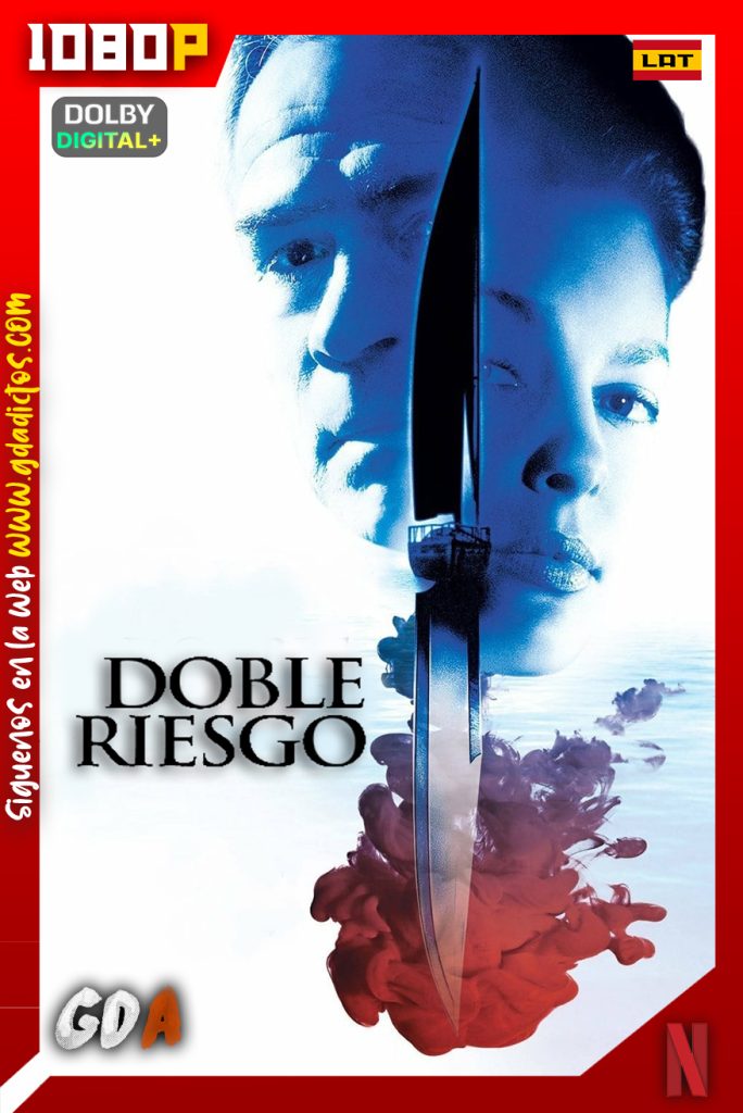 Doble Riesgo (1999) NF WEB-DL 1080p [Lat – Ing – Cas – Por]