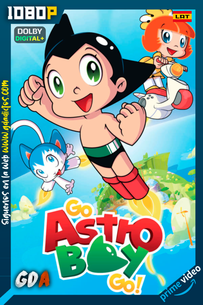 Go Astro Boy Go! (2019) AMZN WEB-DL 1080p Latino – Portugués #1Temporada