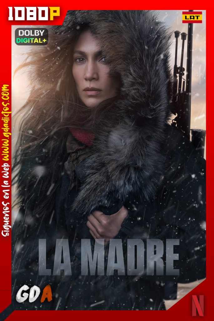 La Madre (2023) NF WEB-DL 1080p [Lat – Ing – Cas – Por]