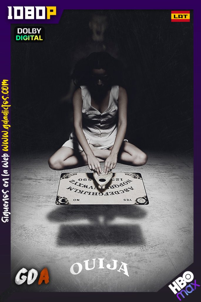 Ouija (2014) HMAX WEB-DL 1080p [Lat – Ing – Por]