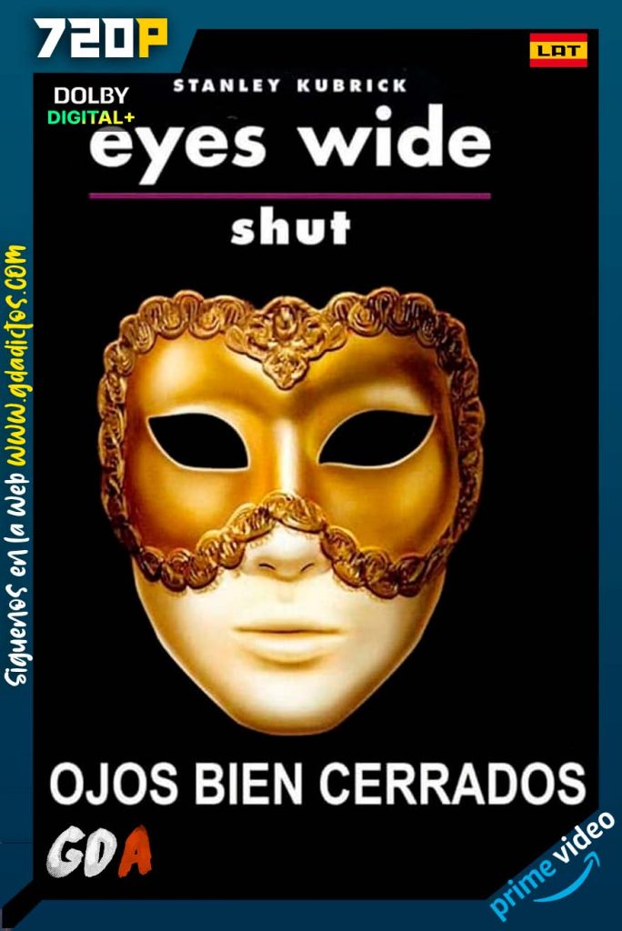 Ojos Bien Cerrados (1999) AMZN WEB-DL 720p [Lat-Ing-Por]