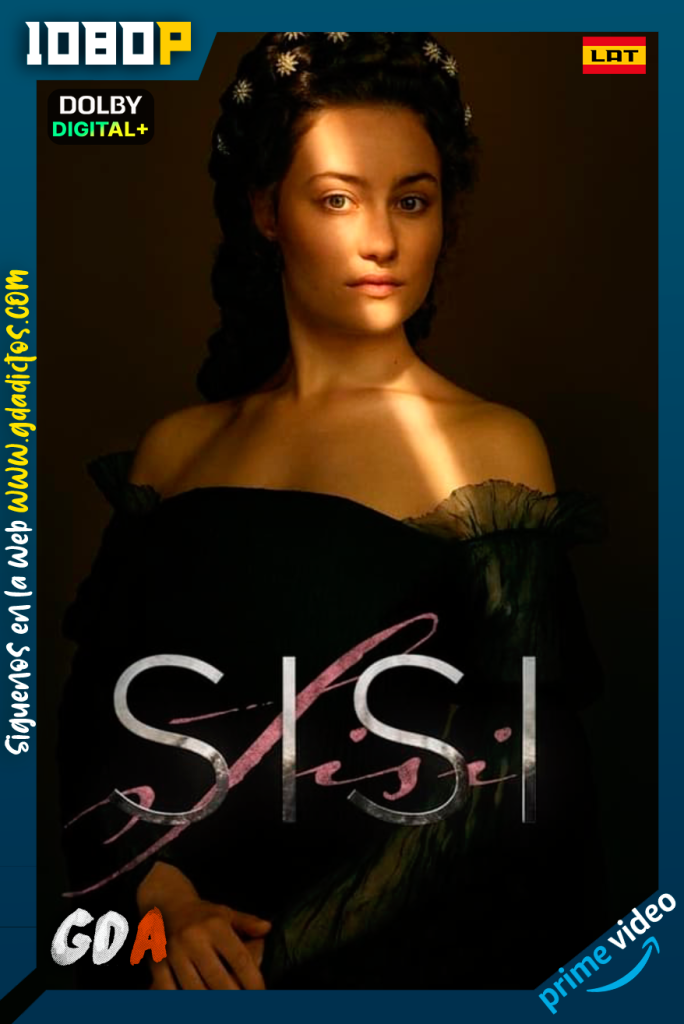 Sisi (2021) AMZN WEB-DL 1080p Latino – Alemán #Temporada2 [06/06]