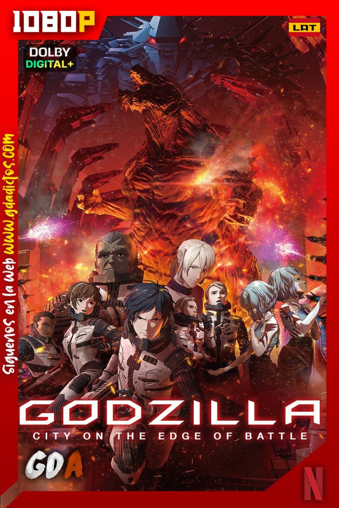 Godzilla: Ciudad Al Filo De La Batalla (2018) NF WEB-DL 1080p [Lat – Ing – Cas – Por – Jap]